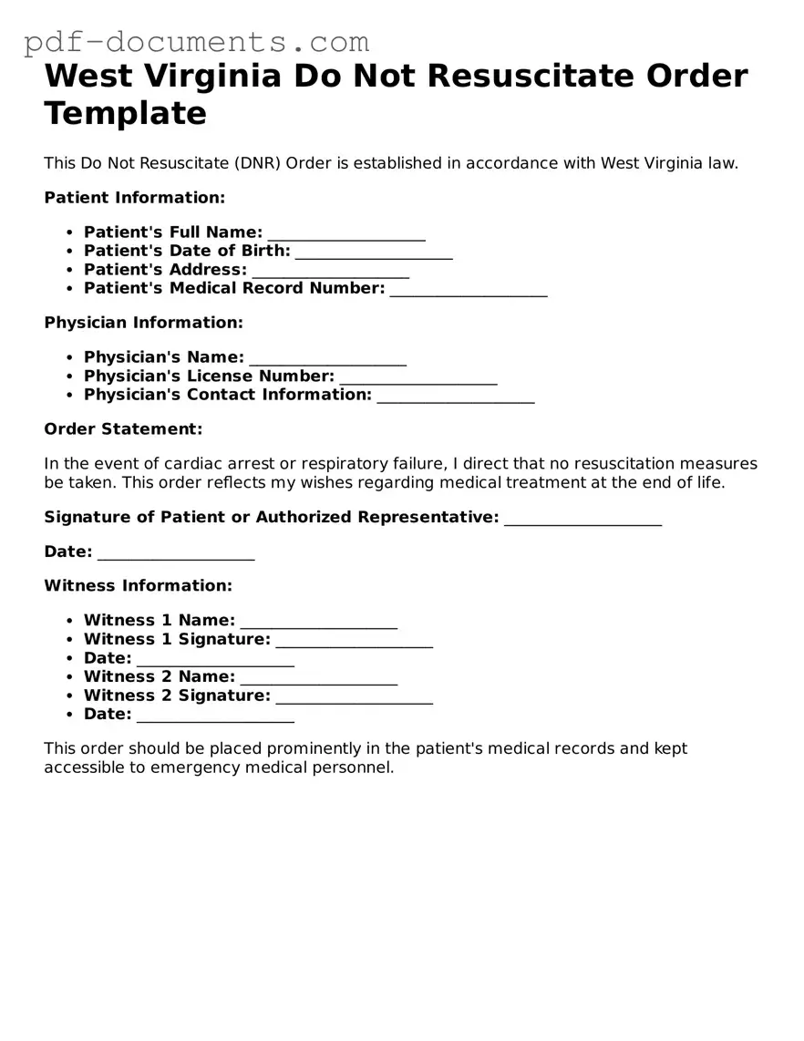 Legal Do Not Resuscitate Order Template for the State of West Virginia